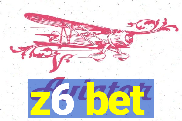 z6 bet